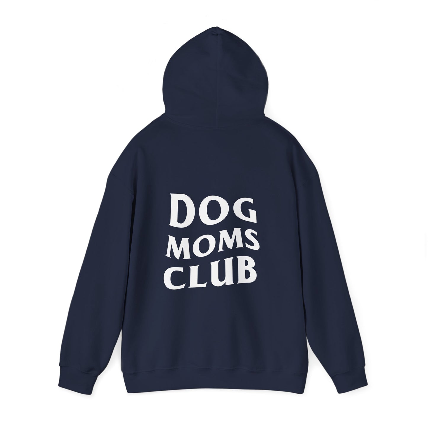 Dog Moms Club, Back Design - Hoodie