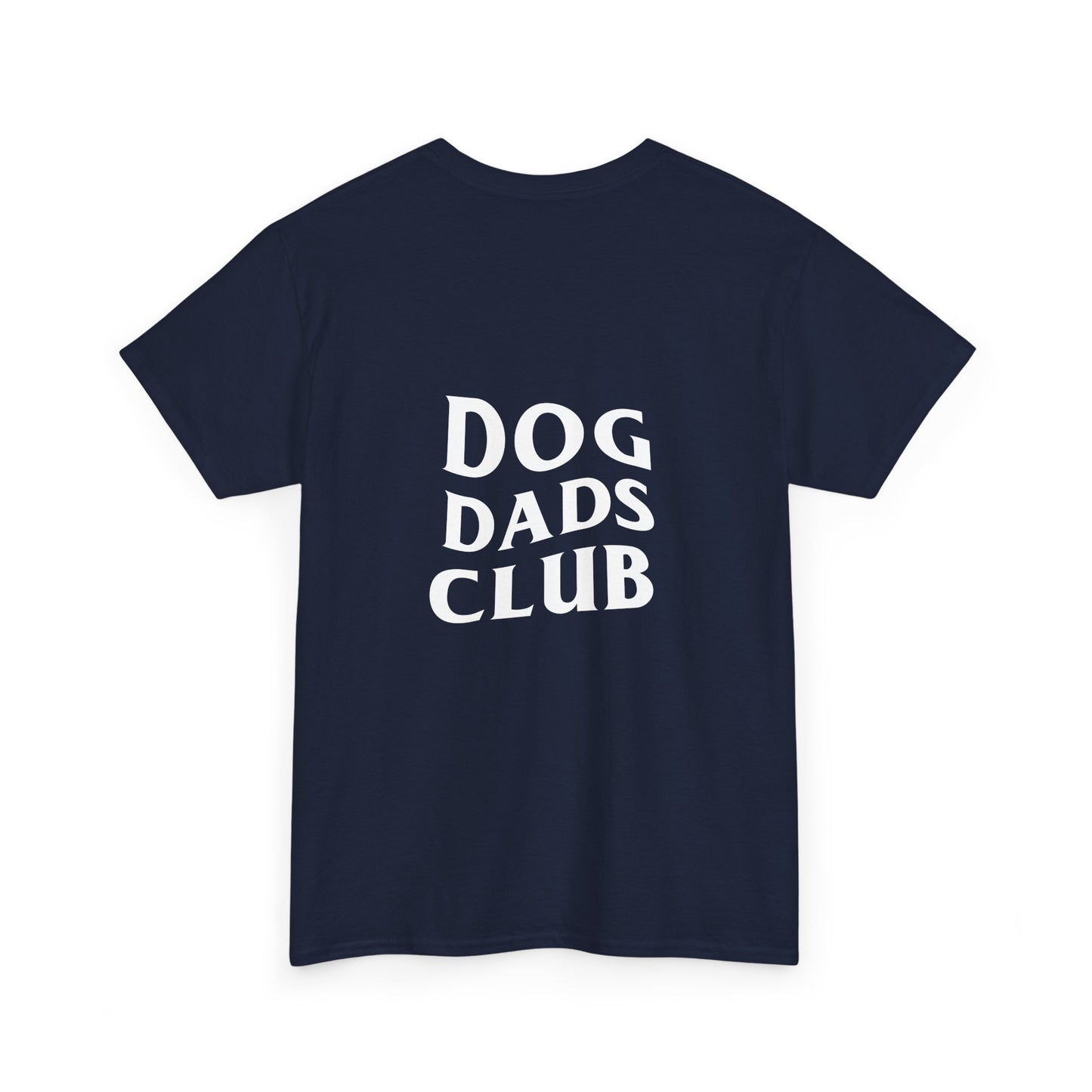 Dog Dads Club, Back Design - Cotton Tee
