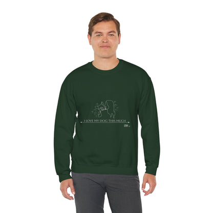 Unisex  Crewneck Sweatshirt - I Love My Dog This Much