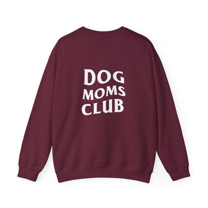 Dog Moms Club, Back Design - Sweatshirt