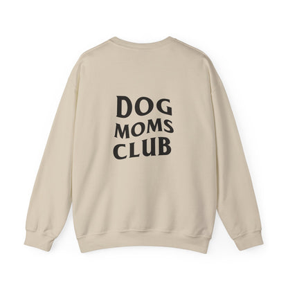 Dog Moms Club, Back Design - Sweatshirt
