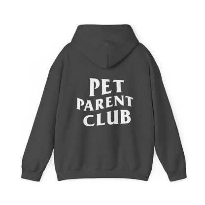 Pet Parent Club, Back Design- Hoodie