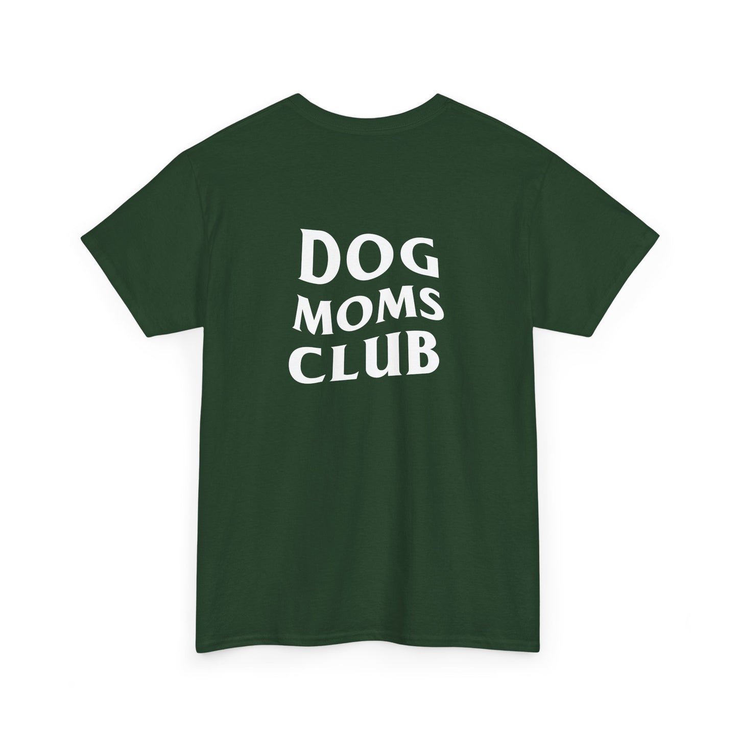Dog Moms Club, Back Design - Cotton Tee