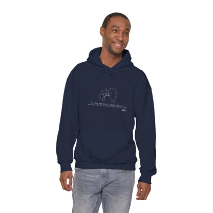 Unisex Hooded Sweatshirt - I Love My Dog This Much