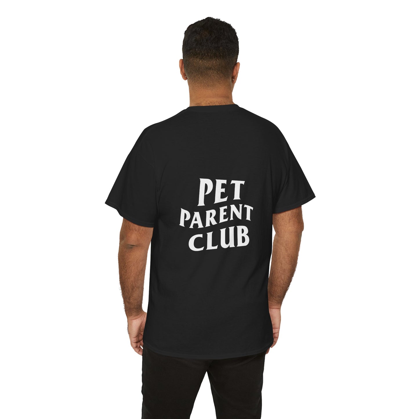 Pet Parent Club, Back Design- T Shirt