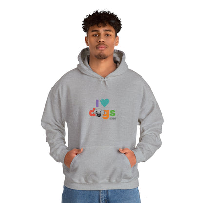 Unisex Hooded Sweatshirt - I Love Dogs