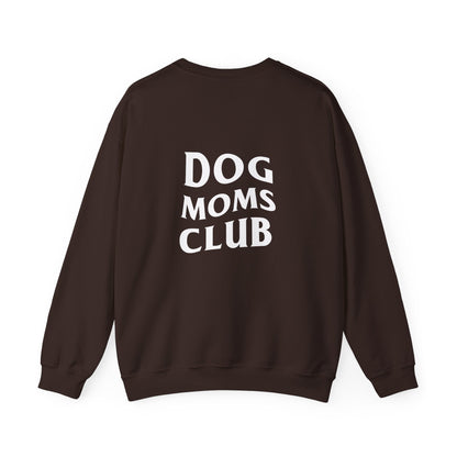 Dog Moms Club, Back Design - Sweatshirt