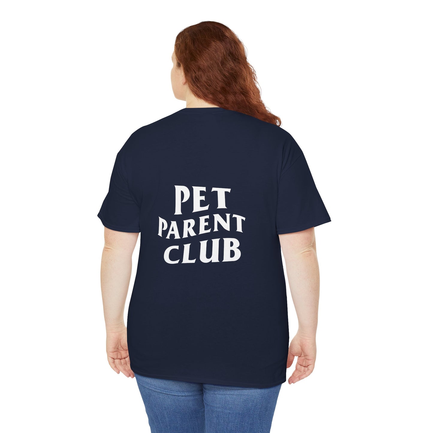 Pet Parent Club, Back Design- T Shirt