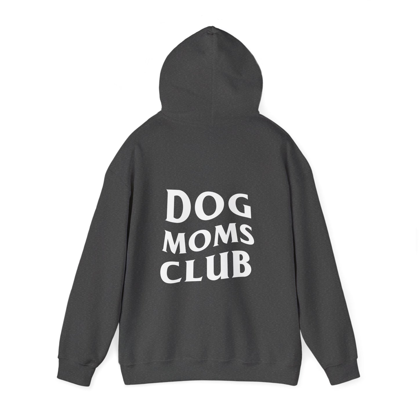 Dog Moms Club, Back Design - Hoodie