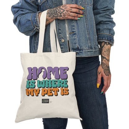 Natural Tote Bag-Home is Where My Pet is