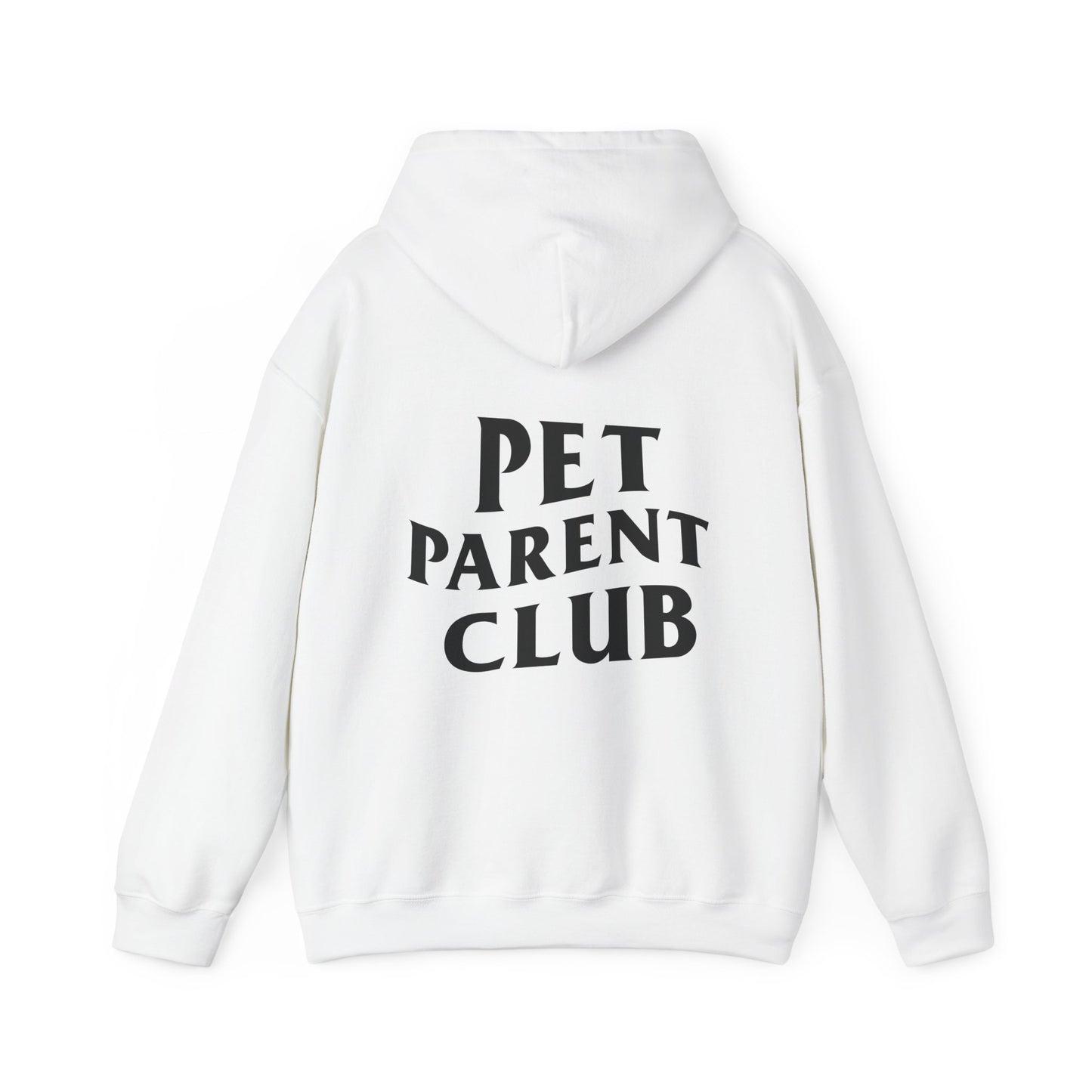 Pet Parent Club, Back Design- Hoodie