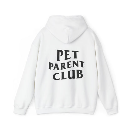 Pet Parent Club, Back Design- Hoodie