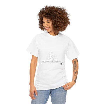 Unisex Cotton Tee - I Love My Cat This Much