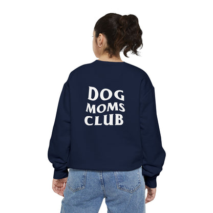 Dog Moms Club, Back Design - Sweatshirt