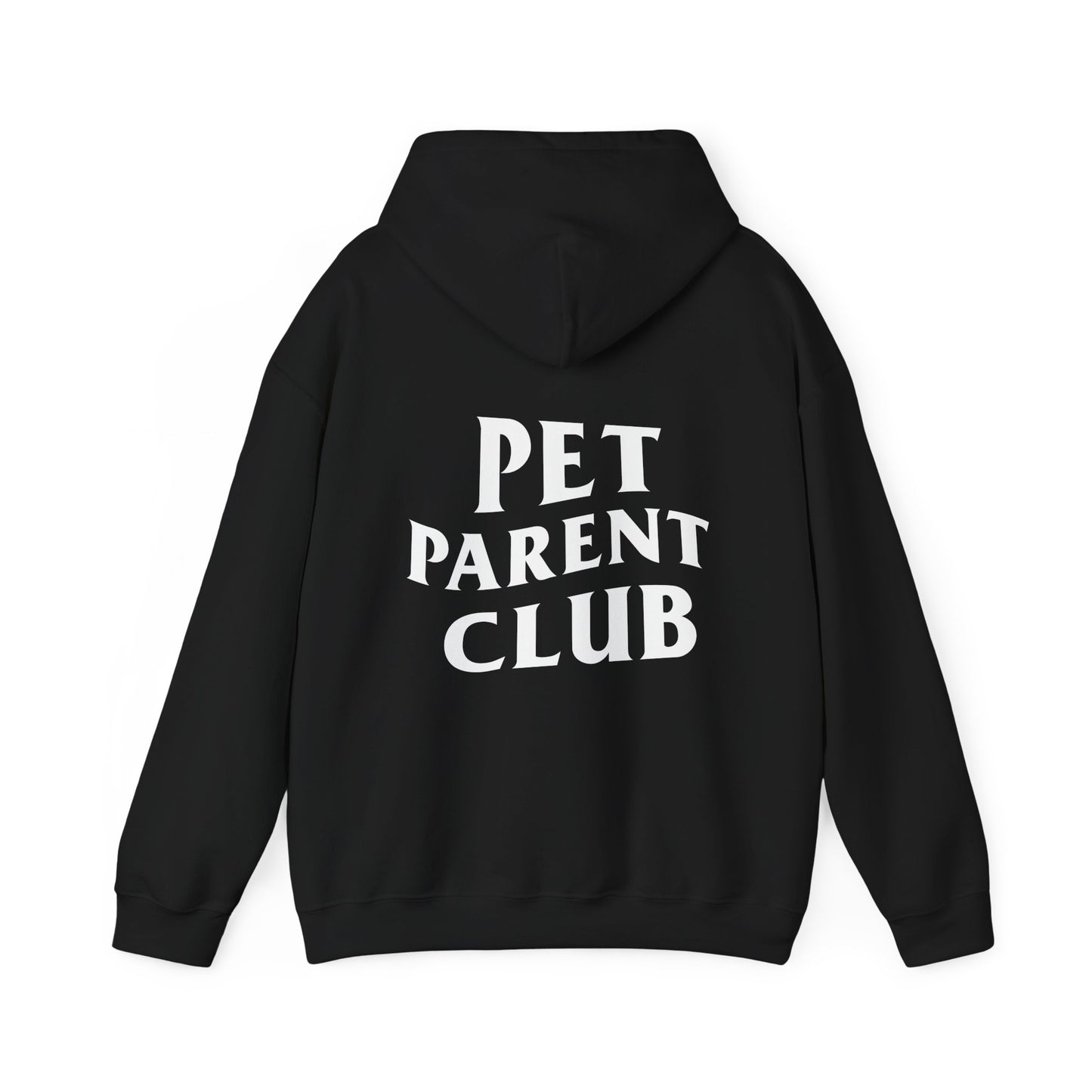 Pet Parent Club, Back Design- Hoodie
